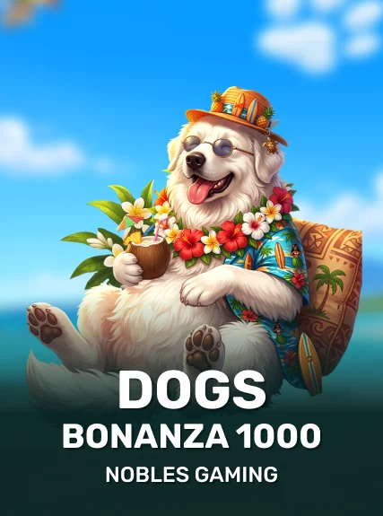Dogs Bonanza 1000
